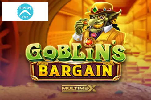 Goblin’s Bargain MultiMax